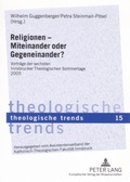 Cover: Religionen - Miteinander oder Gegeneinander? - Peter Lang Verlag