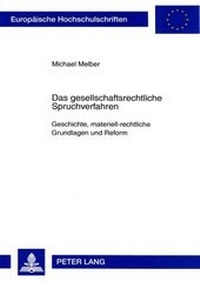 Abbildung von: Das gesellschaftsrechtliche Spruchverfahren - Peter Lang Verlag