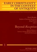 Cover: Beyond &laquo;Reception&raquo; - Peter Lang Verlag