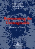 Cover: Representing the Unimaginable - Peter Lang Verlag