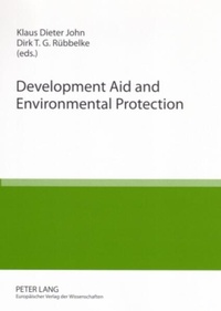 Enlarge image Cover: Development Aid and Environmental Protection - Peter Lang Verlag