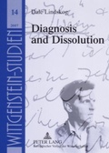 Cover: Diagnosis and Dissolution - Peter Lang Verlag