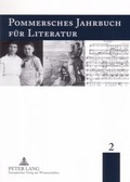 Cover: Pommersches Jahrbuch f&uuml;r Literatur 2 - Peter Lang Verlag
