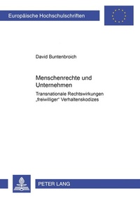 Abbildung von: Menschenrechte und Unternehmen - Peter Lang Verlag