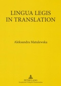 Cover: Lingua Legis in Translation - Peter Lang Verlag