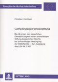 Cover: Gemeinn&uuml;tzige Familienstiftung - Peter Lang Verlag