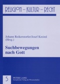 Cover: Suchbewegungen nach Gott - Peter Lang Verlag