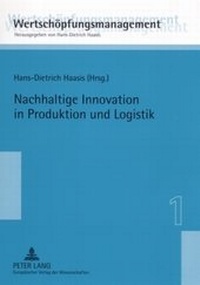 Abbildung von: Nachhaltige Innovation in Produktion und Logistik - Peter Lang Verlag