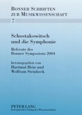 Cover: Schostakowitsch und die Symphonie - Peter Lang Verlag