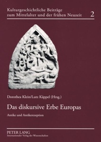Enlarge image Cover: Das diskursive Erbe Europas - Peter Lang Verlag