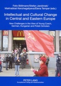 Cover: Intellectual and Cultural Change in Central and Eastern Europe - Peter Lang Verlag