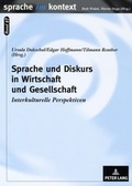 Cover: Sprache und Diskurs in Wirtschaft und Gesellschaft - Peter Lang Verlag