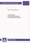 Cover: Aush&ouml;hlung der Individualrechte f&uuml;r fiskalische Zwecke - Peter Lang Verlag