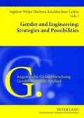 Cover: Gender and Engineering: Strategies and Possibilities - Peter Lang Verlag