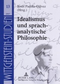 Cover: Idealismus und sprachanalytische Philosophie - Peter Lang Verlag