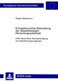 Abbildung von: Ertragsteuerliche Behandlung der doppelstöckigen Personengesellschaft - Peter Lang Verlag