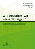 Abbildung von: Wie gestalten wir Veraenderungen? - Peter Lang Verlag