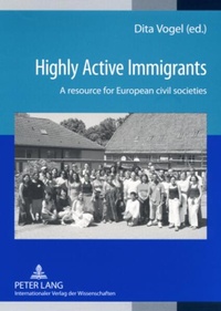 Enlarge image Cover: Highly Active Immigrants - Peter Lang Verlag