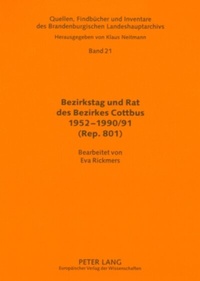 Abbildung von: Bezirkstag und Rat des Bezirkes Cottbus 1952-1990/91 (Rep. 801) - Peter Lang Verlag