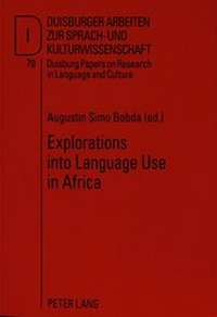 Abbildung von: Explorations into Language Use in Africa - Peter Lang Verlag