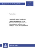 Cover: &laquo;He simply went to pieces&raquo; - Peter Lang Verlag