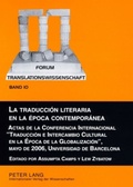 Cover: La traducci&oacute;n literaria en la &eacute;poca contempor&aacute;nea - Peter Lang Verlag