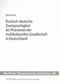 Abbildung von: Russisch-deutsche Zweisprachigkeit als Phänomen der multikulturellen Gesellschaft in Deutschland - Peter Lang Verlag