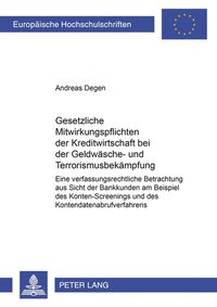 Abbildung von: Gesetzliche Mitwirkungspflichten der Kreditwirtschaft bei der Geldwäsche- und Terrorismusbekämpfung - Peter Lang Verlag