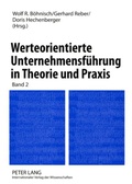 Cover: Werteorientierte Unternehmensf&uuml;hrung in Theorie und Praxis - Peter Lang Verlag
