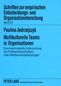Cover: Multikulturelle Teams in Organisationen - Peter Lang Verlag