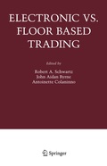Cover: Electronic vs. Floor Based Trading - Springer