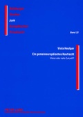 Cover: Ein gemeineuropaeisches Kaufrecht - Peter Lang Verlag