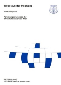 Abbildung von: Wege aus der Insolvenz - Peter Lang Verlag
