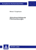 Abbildung von: Aktionaersschaedigende Pflichtverletzungen - Peter Lang Verlag