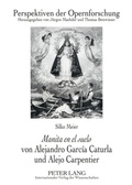 Cover: &laquo;Manita en el suelo&raquo; von Alejandro Garc&iacute;a Caturla und Alejo Carpentier - Peter Lang Verlag