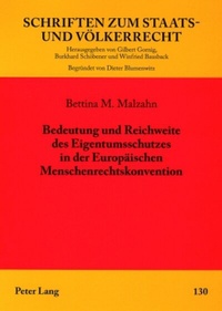 Abbildung von: Bedeutung und Reichweite des Eigentumsschutzes in der Europäischen Menschenrechtskonvention - Peter Lang Verlag
