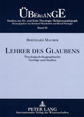 Cover: Lehrer des Glaubens - Peter Lang Verlag