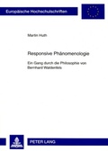 Cover: Responsive Ph&auml;nomenologie - Peter Lang Verlag