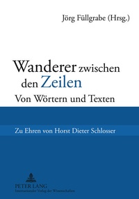 Abbildung von: Wanderer zwischen den Zeilen - Peter Lang Verlag