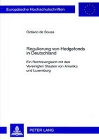 Abbildung von: Regulierung von Hedgefonds in Deutschland - Peter Lang Verlag