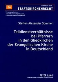 Abbildung von: Teildienstverhältnisse bei Pfarrern in den Gliedkirchen der Evangelischen Kirche in Deutschland - Peter Lang Verlag