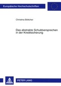 Cover: Das abstrakte Schuldversprechen in der Kreditsicherung - Peter Lang Verlag