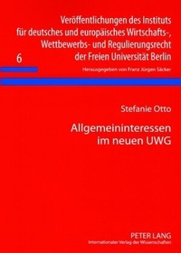 Abbildung von: Allgemeininteressen im neuen UWG - Peter Lang Verlag