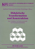 Cover: Didaktische Transformation und Konstruktion - Peter Lang Verlag