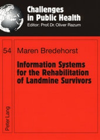 Abbildung von: Information Systems for the Rehabilitation of Landmine Survivors - Peter Lang Verlag