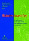 Cover: Histoires invent&eacute;es - Peter Lang Verlag