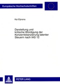 Cover: Darstellung und kritische W&uuml;rdigung der Konzernbilanzierung latenter Steuern nach IAS 12 - Peter Lang Verlag