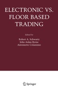 Cover: Electronic vs. Floor Based Trading - Springer