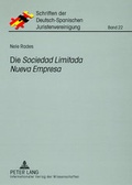 Cover: Die &laquo;Sociedad Limitada Nueva Empresa&raquo; - Peter Lang Verlag