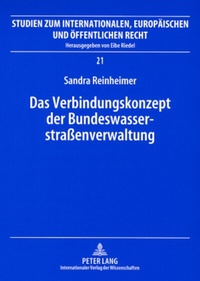 Abbildung von: Das Verbindungskonzept der Bundeswasserstraßenverwaltung - Peter Lang Verlag